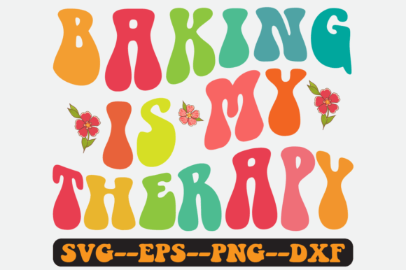 Baking is My Therapy Retro SVG for Crafts & Graphics