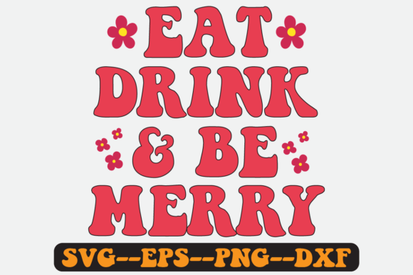 Be Merry Christmas Quote Retro SVG Graphics for Crafts