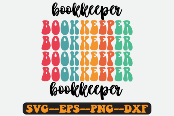 Bookkeeper Quote Retro SVG Design: Graphics for Crafts Brands