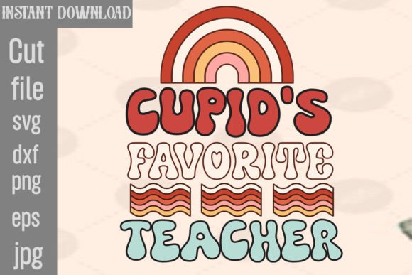 Cupid’s Favorite Teacher Retro PNG: Graphics for Crafts & Content