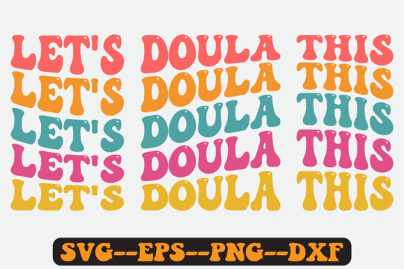 Doula Quote Retro SVG Design: Graphics for Crafts & Editorial Warmth