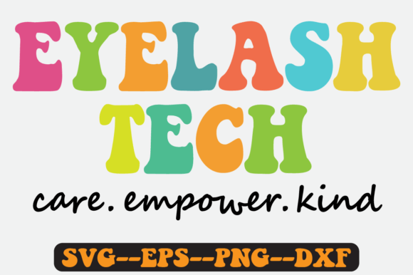 Eyelash Tech Quote Retro SVG Graphics for Crafts