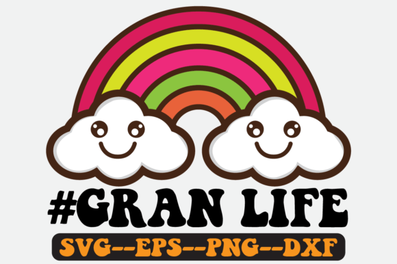 Gran Life Quote Retro SVG Graphics for Crafts