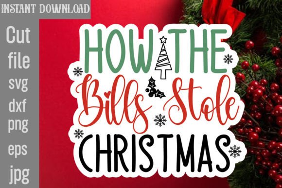 How the Bills Stole Christmas SVG Cut File: Graphics for Crafts