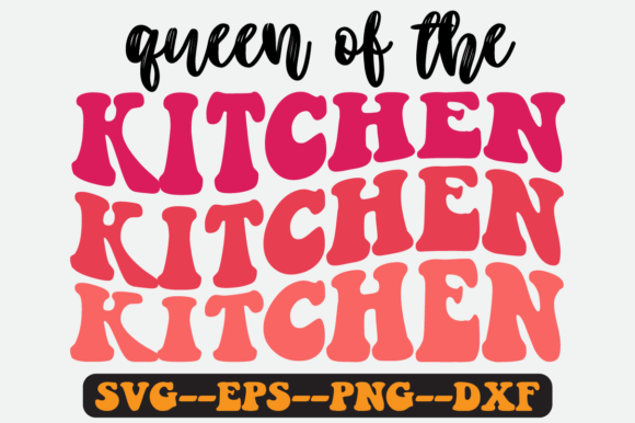 Queen of the Kitchen Retro SVG Graphics for Crafts