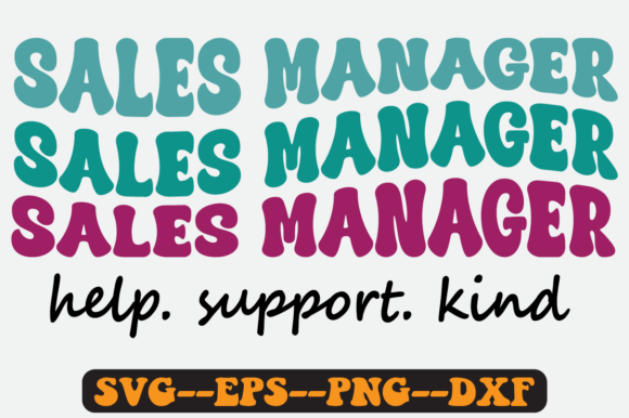 Sales Manager Quote Retro SVG Graphics for Crafts