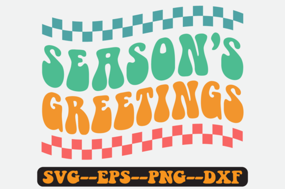 Season’s Greetings Quote Retro SVG